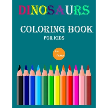dinosaurs coloring book for kids 2-4 years: Adventure for Boys & Girls A Busy Sticker Activity Book Spot the Difference Gift for Little Children and B