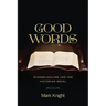 Good Words: Evangelicalism and the Victorian Novel