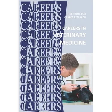 Careers in Veterinary Medicine