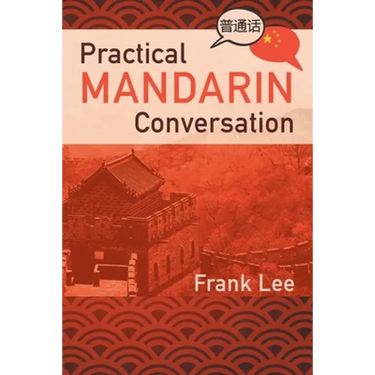 Practical Mandarin Conversation