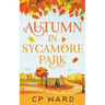 Autumn in Sycamore Park