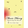 Music Theory: Mastering the Basics