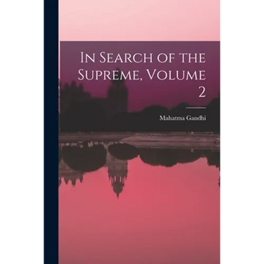 In Search of the Supreme, Volume 2