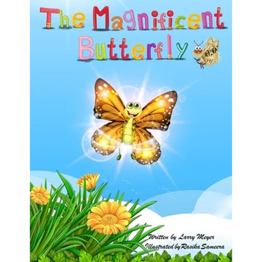 The Magnificent Butterfly