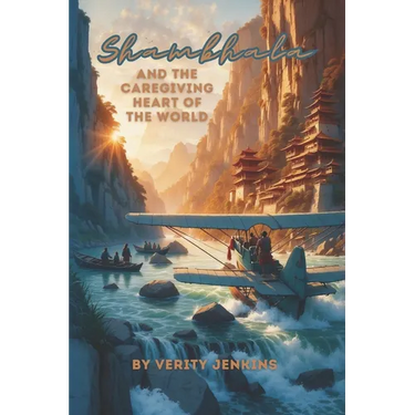 Shambhala & the Caregiving Heart of the World