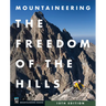 Mountaineering: The Freedom of the Hills, 10th Edition