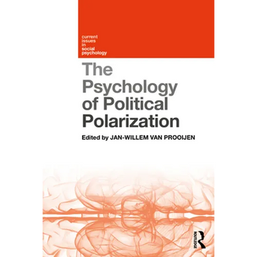 The Psychology of Political Polarization