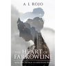 The Heart of Farrowline