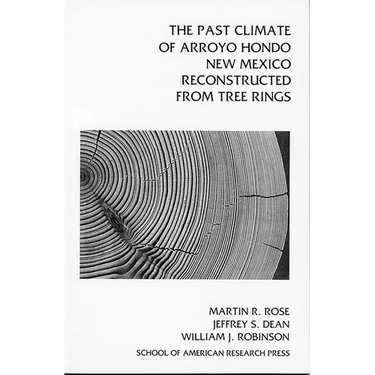 Past Climate of Arroyo Hondo, New Mexico, Reconstructed from Tree Rings