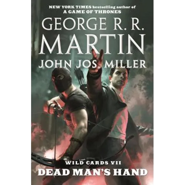 Wild Cards VII: Dead Man's Hand: Book Four of the Puppetman Quartet