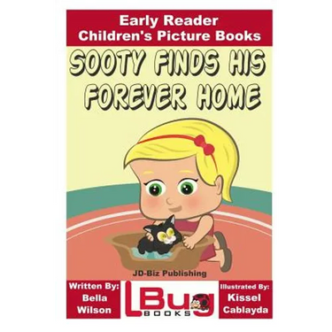 Sooty Finds His Forever Home - Early Reader - Children's Picture Books