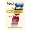 Mission in Praise, Word, and Deed: Reflections on the Past and Future of Global Mission