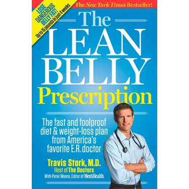 The Lean Belly Prescription: The Fast and Foolproof Diet and Weight-Loss Plan from America's Favorite E.R. Doctor