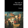 The Life of Charlemagne
