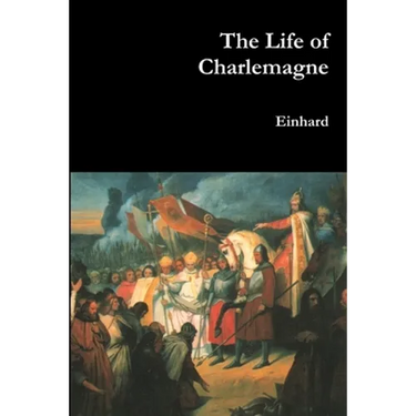 The Life of Charlemagne