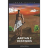 Aaryan 2 Destinies...: Lemuria