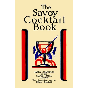 The Savoy Cocktail Book: Value Edition