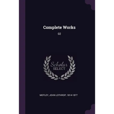 Complete Works: 02