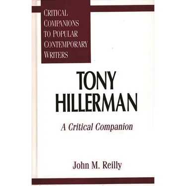 Tony Hillerman: A Critical Companion