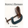 Survive A Recession