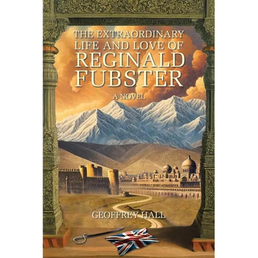 The Extraordinary Life and Love of Reginald Fubster
