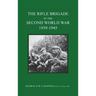 The Rifle Brigade in the Second World War 1939-1945