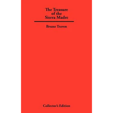 The Treasure of The Sierra Madre