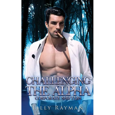 Challenging the Alpha: Corporate Shifters