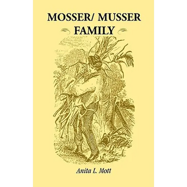 Mosser/ Musser Family