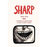 Sharp: Road to Abraxas - Part One: 1942-1979