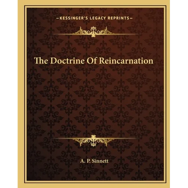 The Doctrine Of Reincarnation