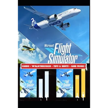 Microsoft Flight Simulator 2020 Guide - Walkthrough - Tips & Hints - And More!
