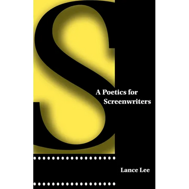 A Poetics for Screenwriters