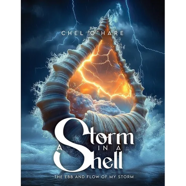 A Storm in a Shell - The Ebb and Flow of my Storm