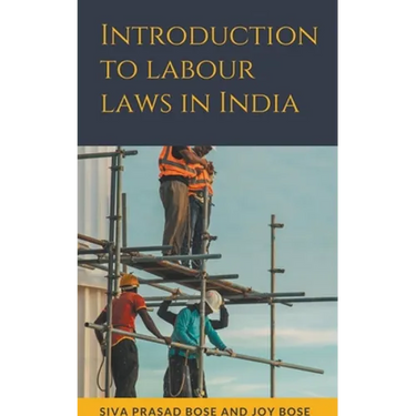 Introduction to Labour Laws in India