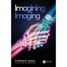 Imagining Imaging