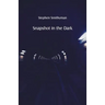 Snapshot in the Dark
