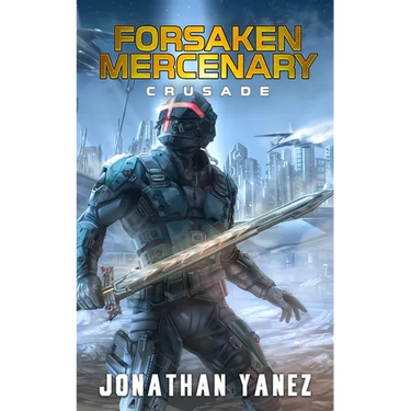 Crusade: A Near Future Thriller