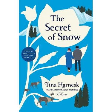 The Secret of Snow