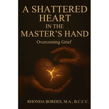 A Shattered Heart In The Master's Hand