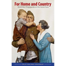 For Home and Country: World War I Propaganda on the Home Front