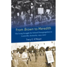 From Brown to Meredith: The Long Struggle for School Desegregation in Louisville, Kentucky, 1954-2007