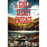 The Girl and the Secret Passage