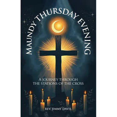 Maundy Thursday Evening: A Journey Through the Stations of The Cross