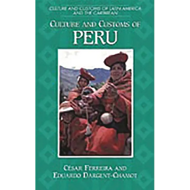 Culture and Customs of Peru