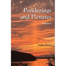 Pictures and Ponderings Vol. 6