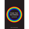 Create Your Own Website: Learn Web Design with HTML & CSS