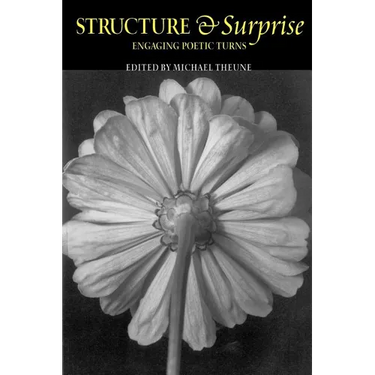 Structure & Surprise: Engaging Poetic Turns