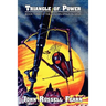 Triangle of Power: The Golden Amazon Saga, Book Three
