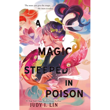 A Magic Steeped in Poison